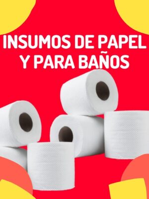 Insumos de papel y para baños